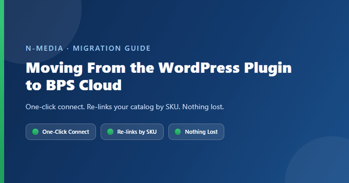 Migrating from the WordPress Plugin to BPS Cloud
